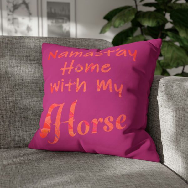 "Namast'ay Home With My Horse" - Marbled Orange & Fuchsia on Pink Pillow COVER - Image 20