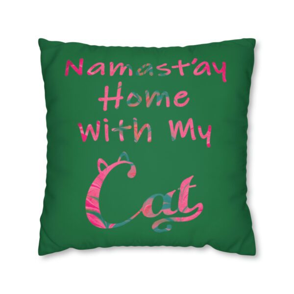 "Namast'ay Home With My Cat" - Marbled Pink & Teal on Dark Green Pillow COVER - Image 13